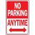 HY-KO HW-1 Parking Sign, Rectangular, NO PARKING ANYTIME, Red/White Legend, Red/White Background, Al
